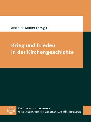 cover image of Krieg und Frieden in der Kirchengeschichte